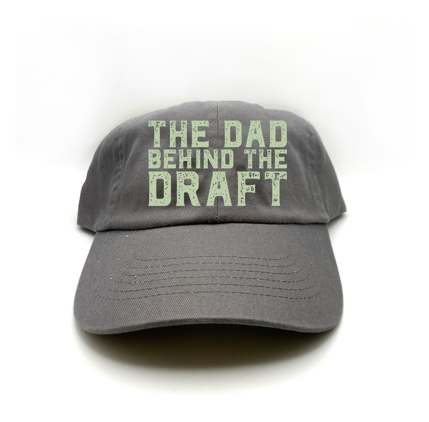 The Dad Behind the Draft Green Dad Hat
