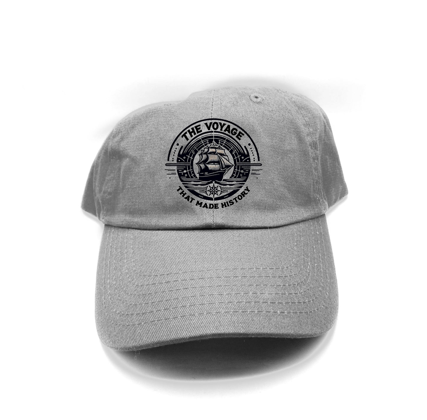 "The Voyage That Made History" Dad Hat
