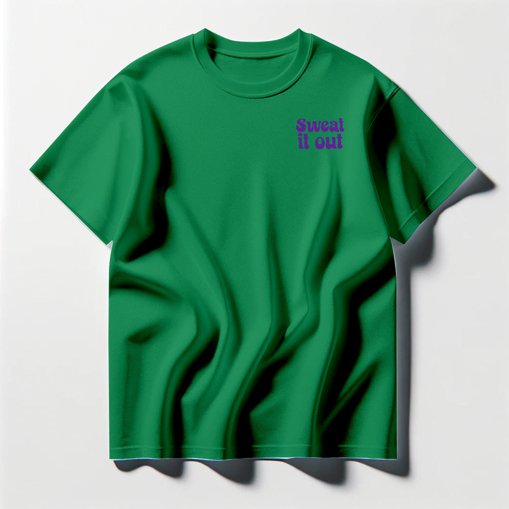 Sweat It Out Purple Tee Shirt