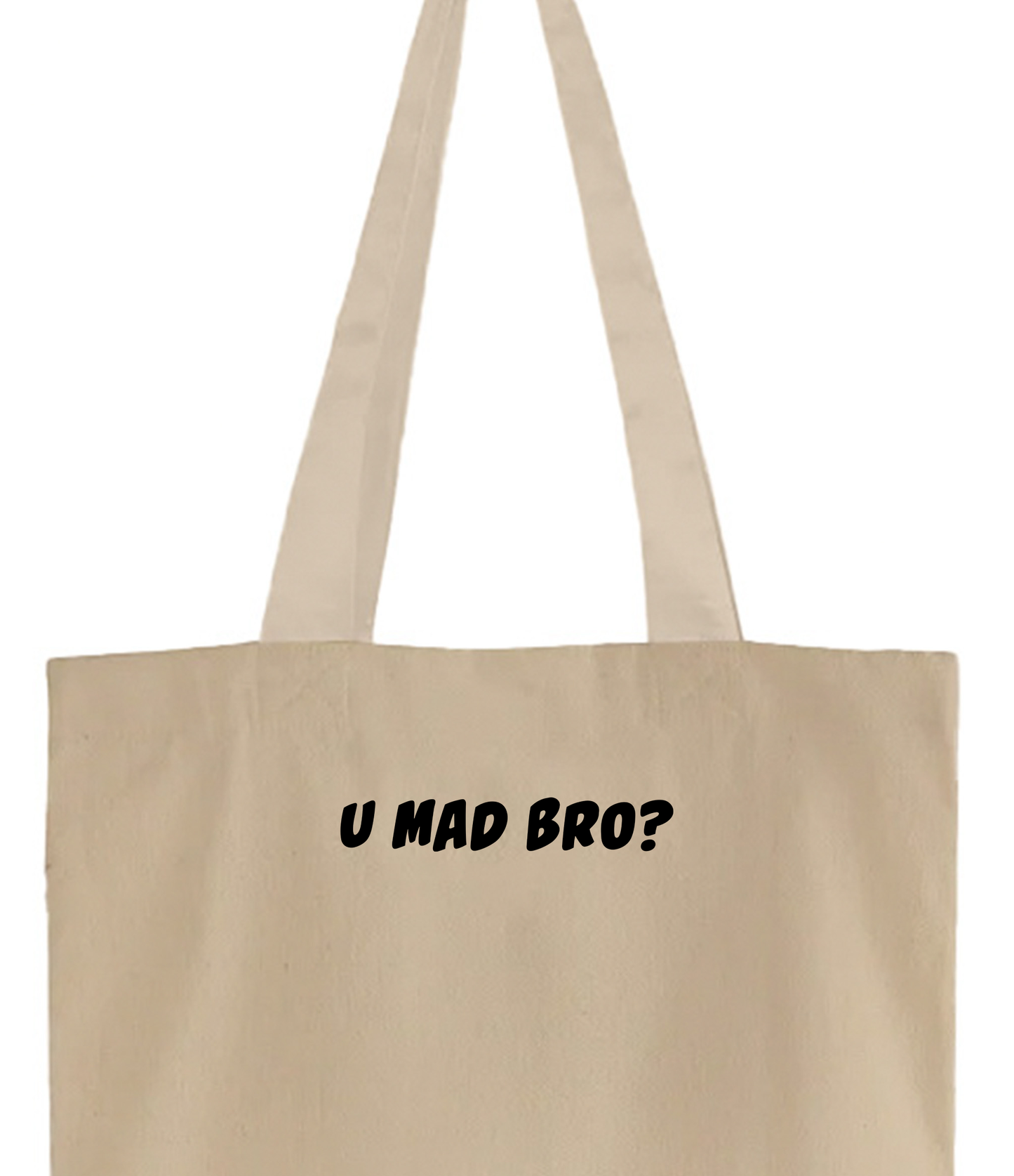 U Mad Bro? Black Tote Bag