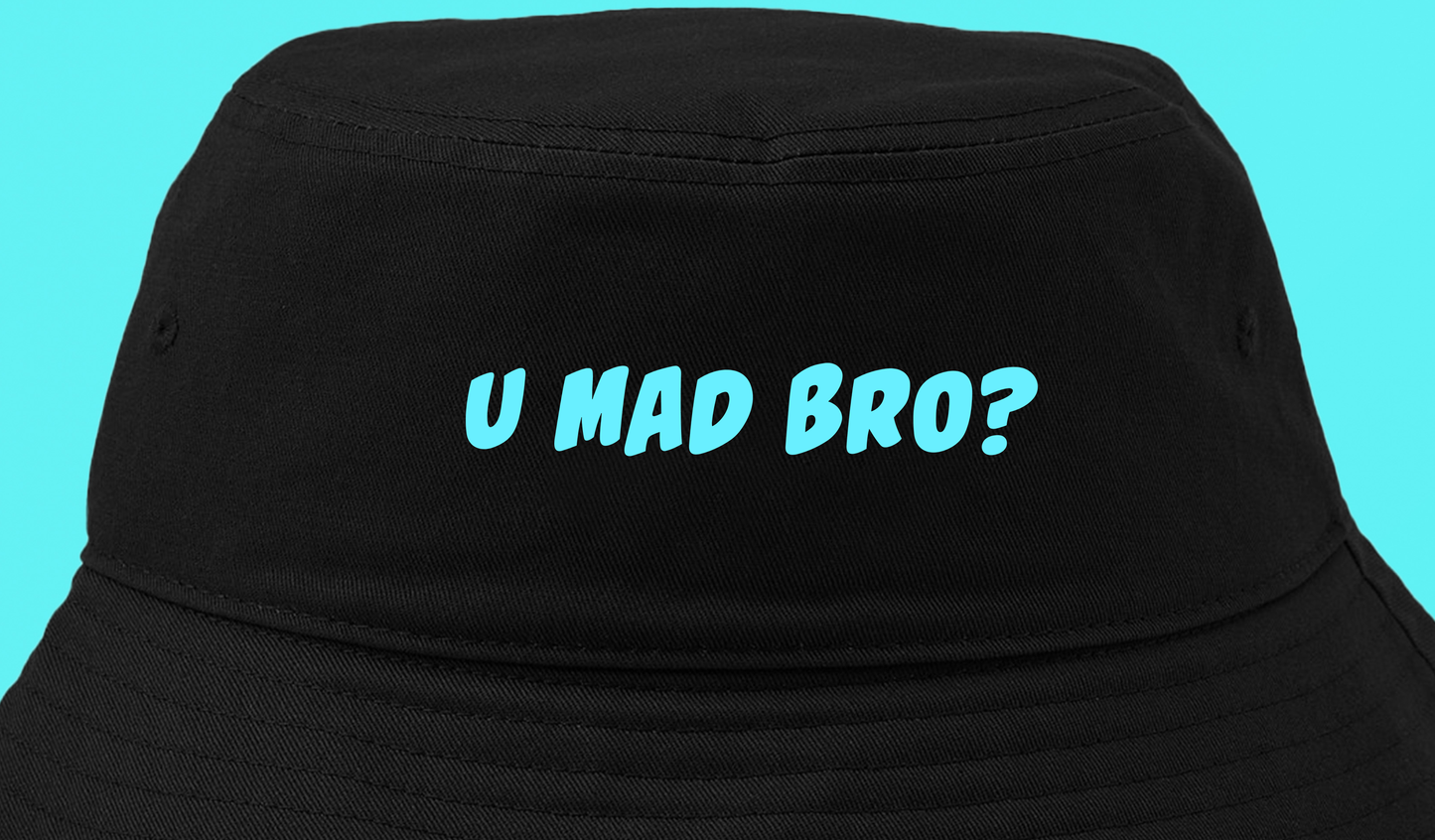 U Mad Bro? Blue Bucket Hat