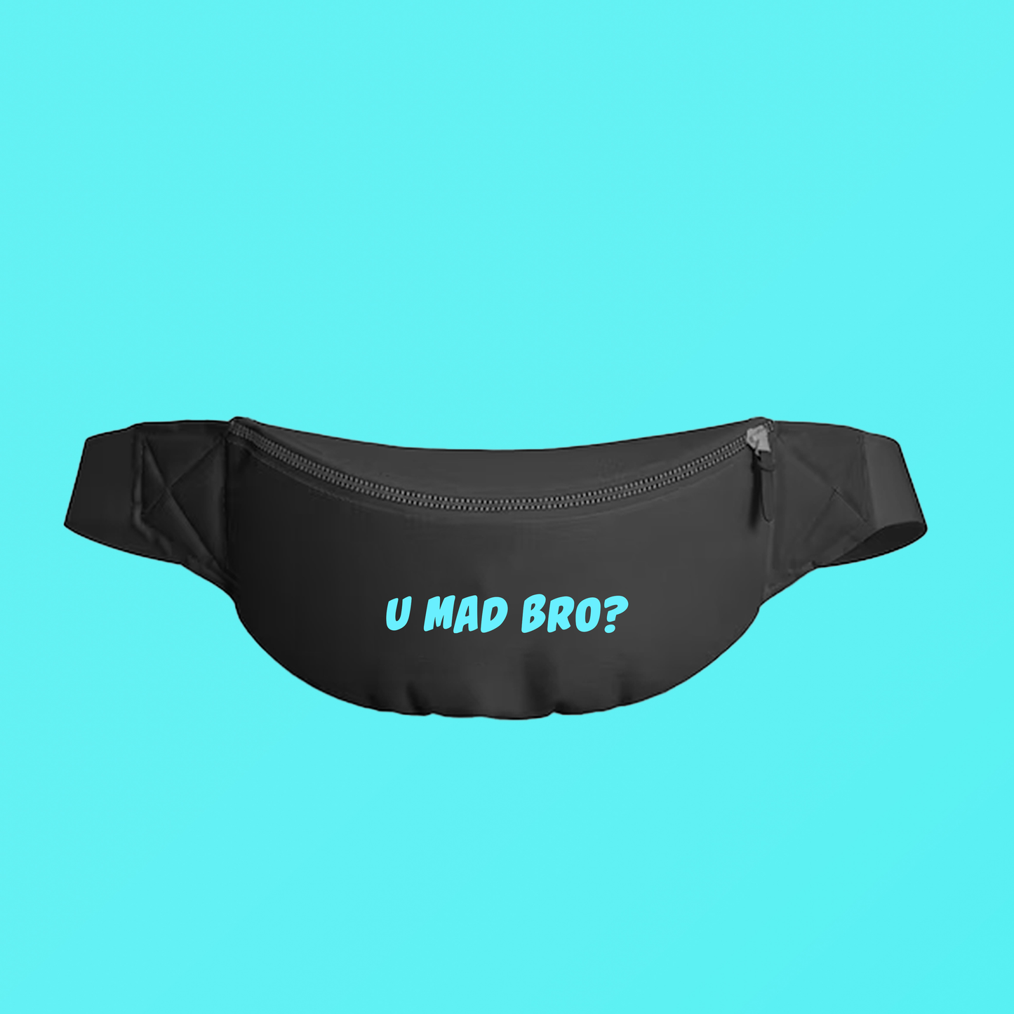 U Mad Bro? Blue Fanny Pack