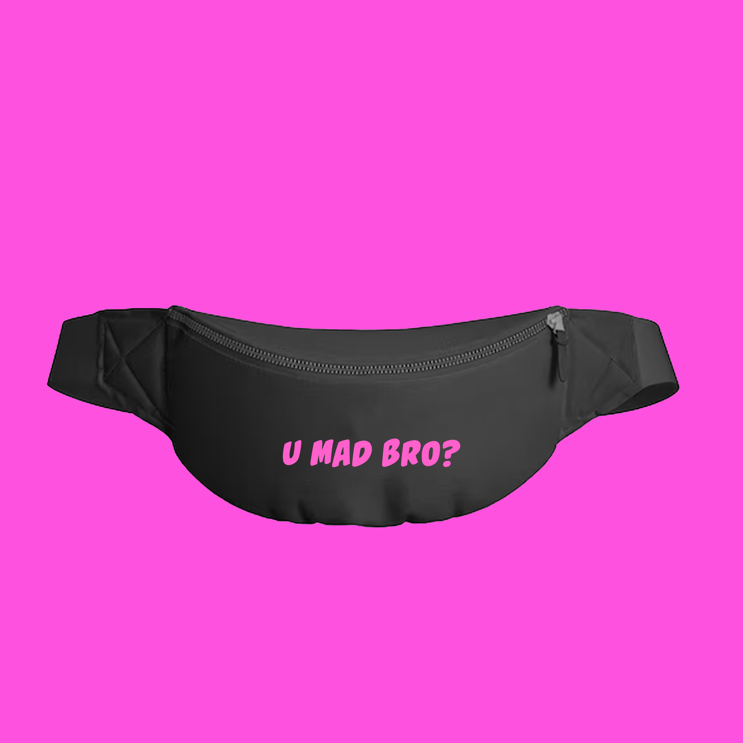 U Mad Bro? Pink Fanny Pack