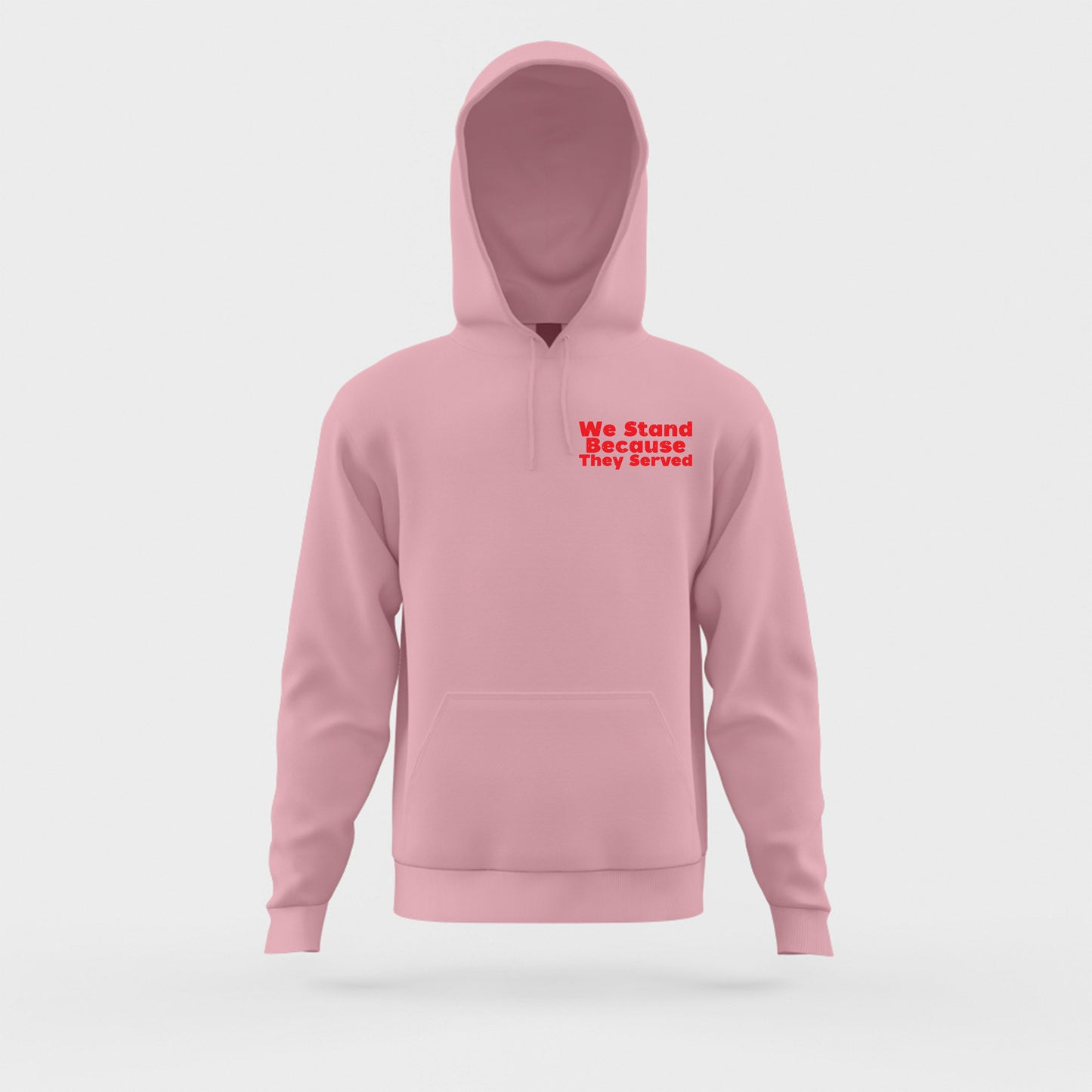 We Stand Because They Served Red Hoodie
