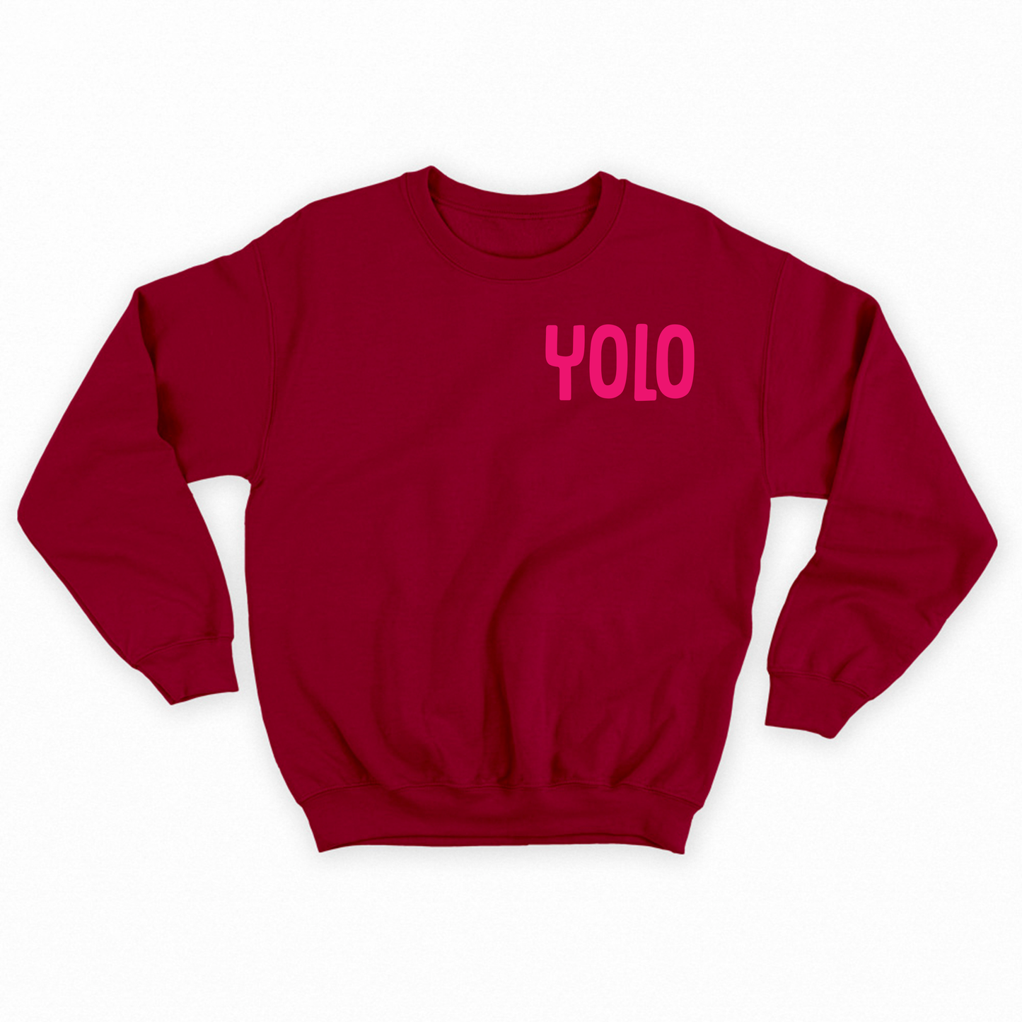 YOLO Pink Sweatshirt
