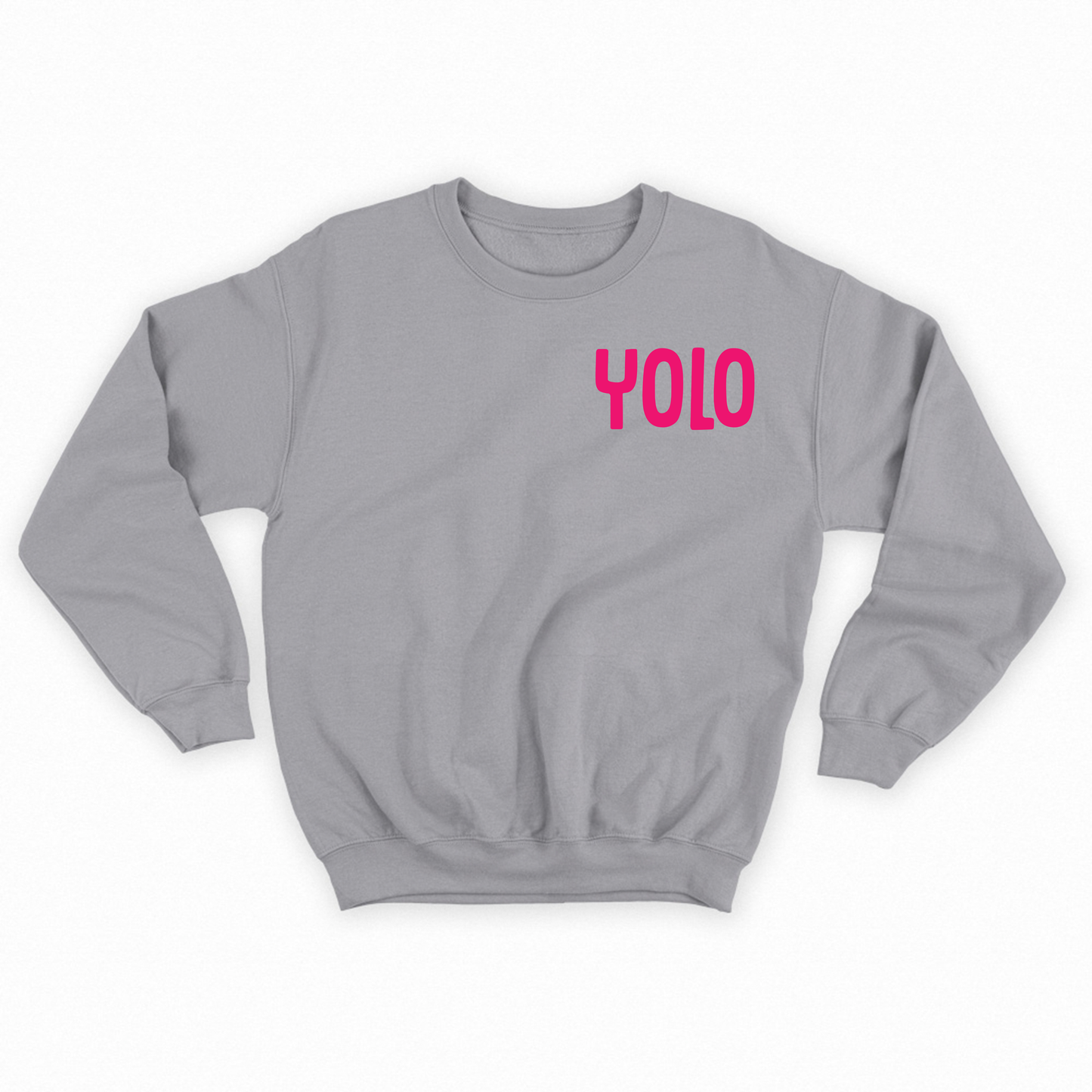 YOLO Pink Sweatshirt