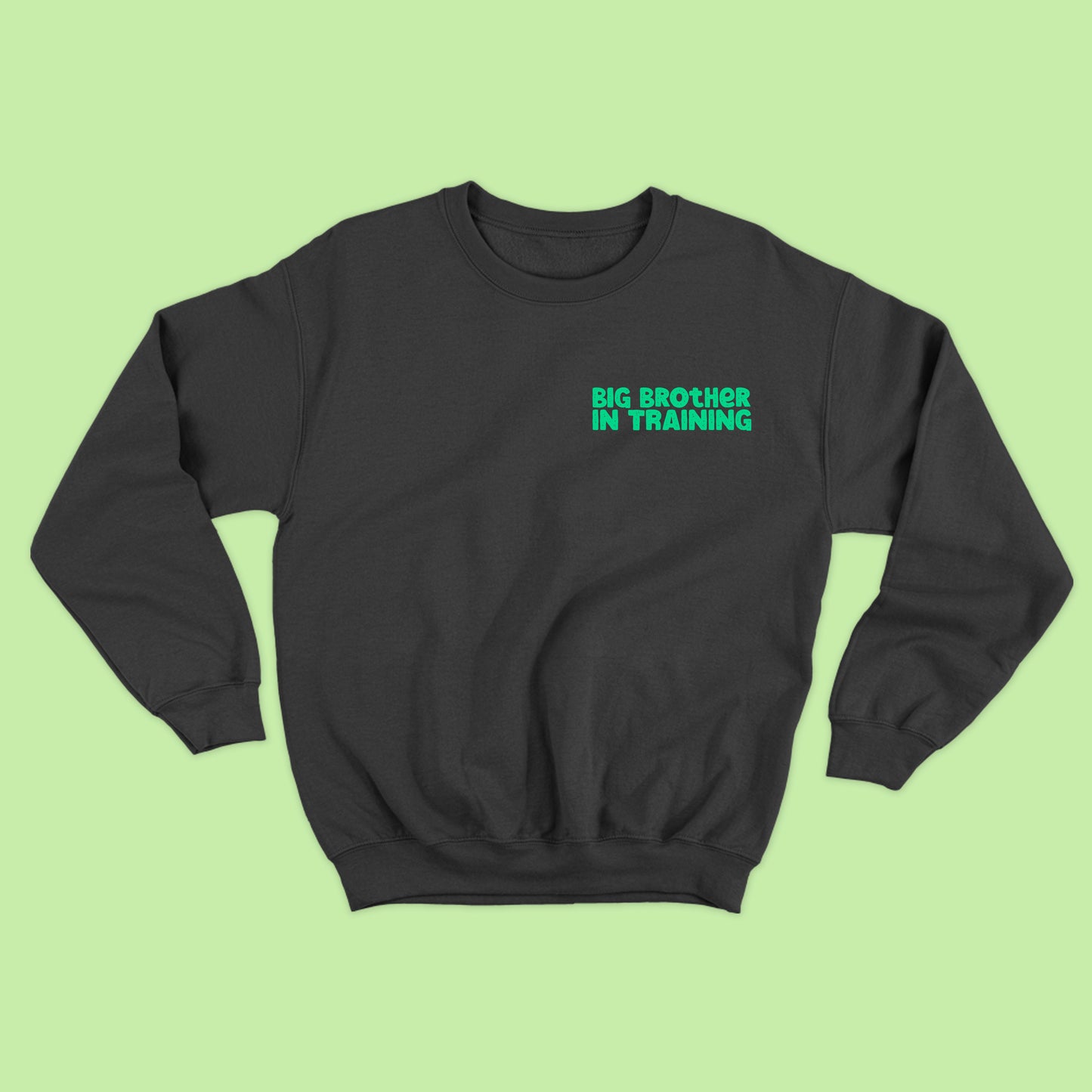 big brother in training green sweatshirt