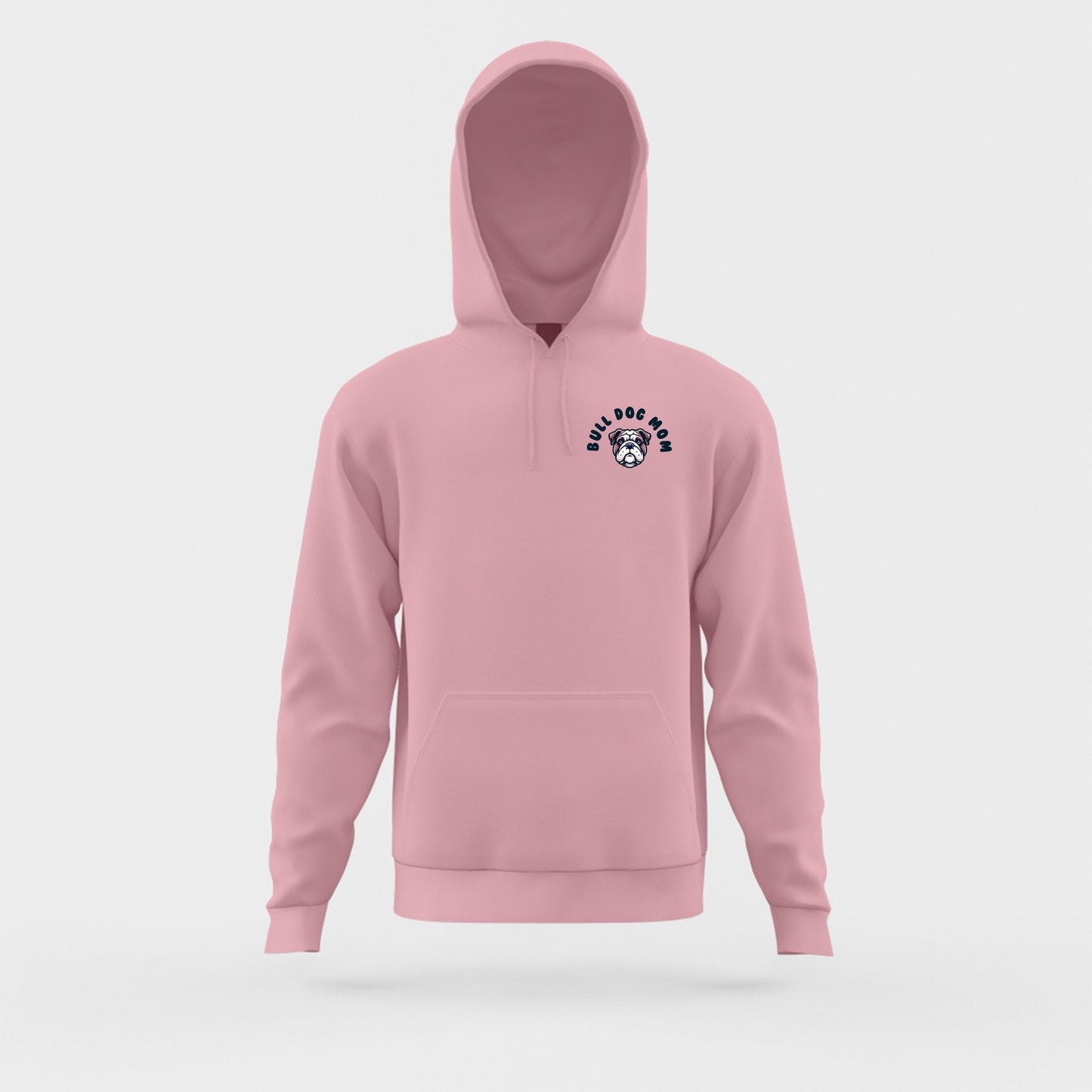 Bull Dog Mom Hoodie