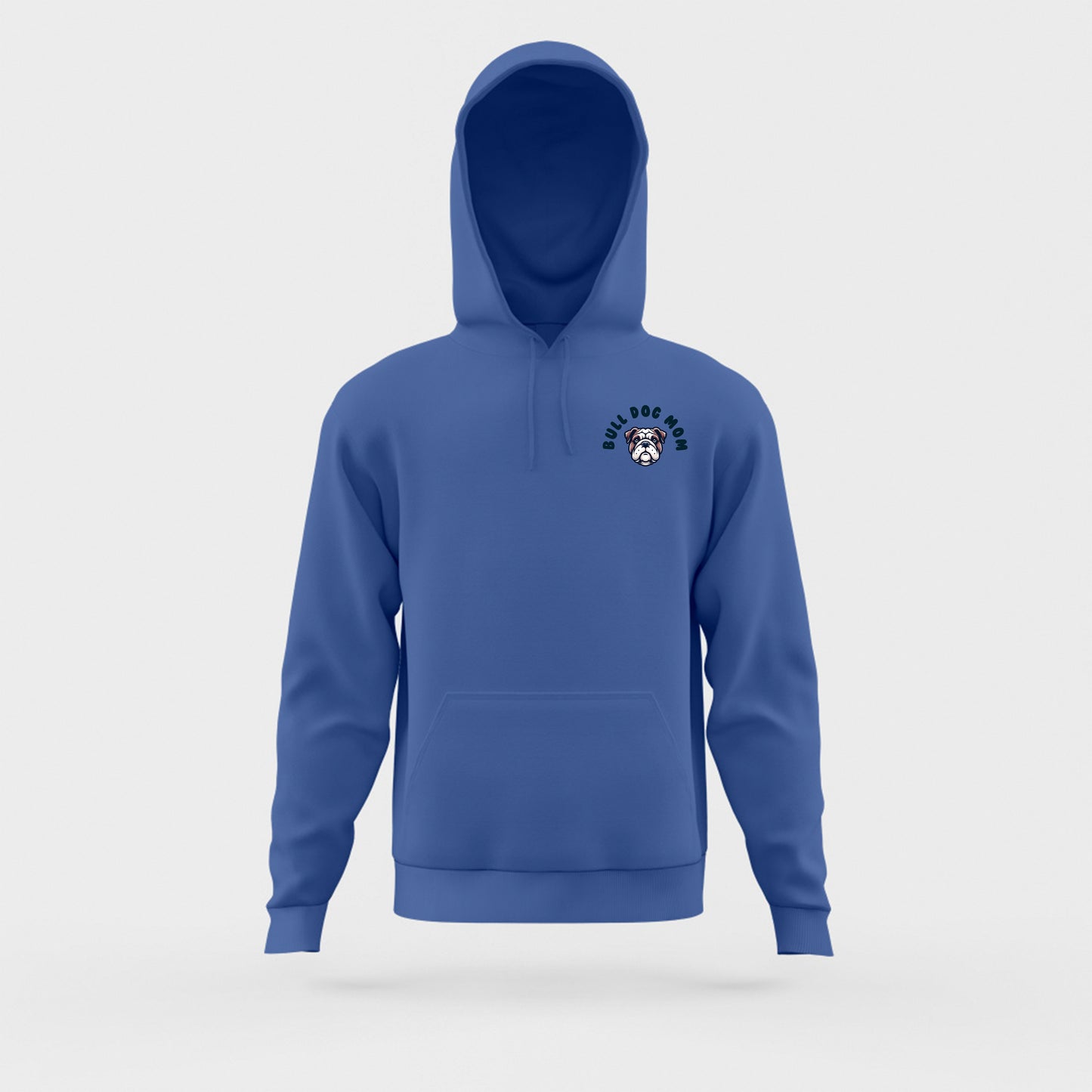 Bull Dog Mom Hoodie