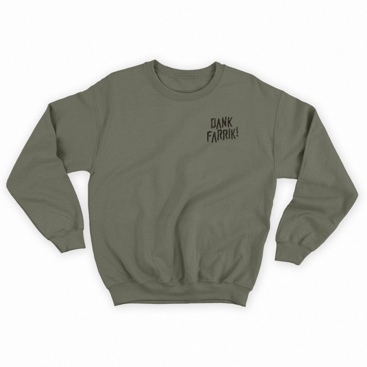 dank farrik! sweatshirt