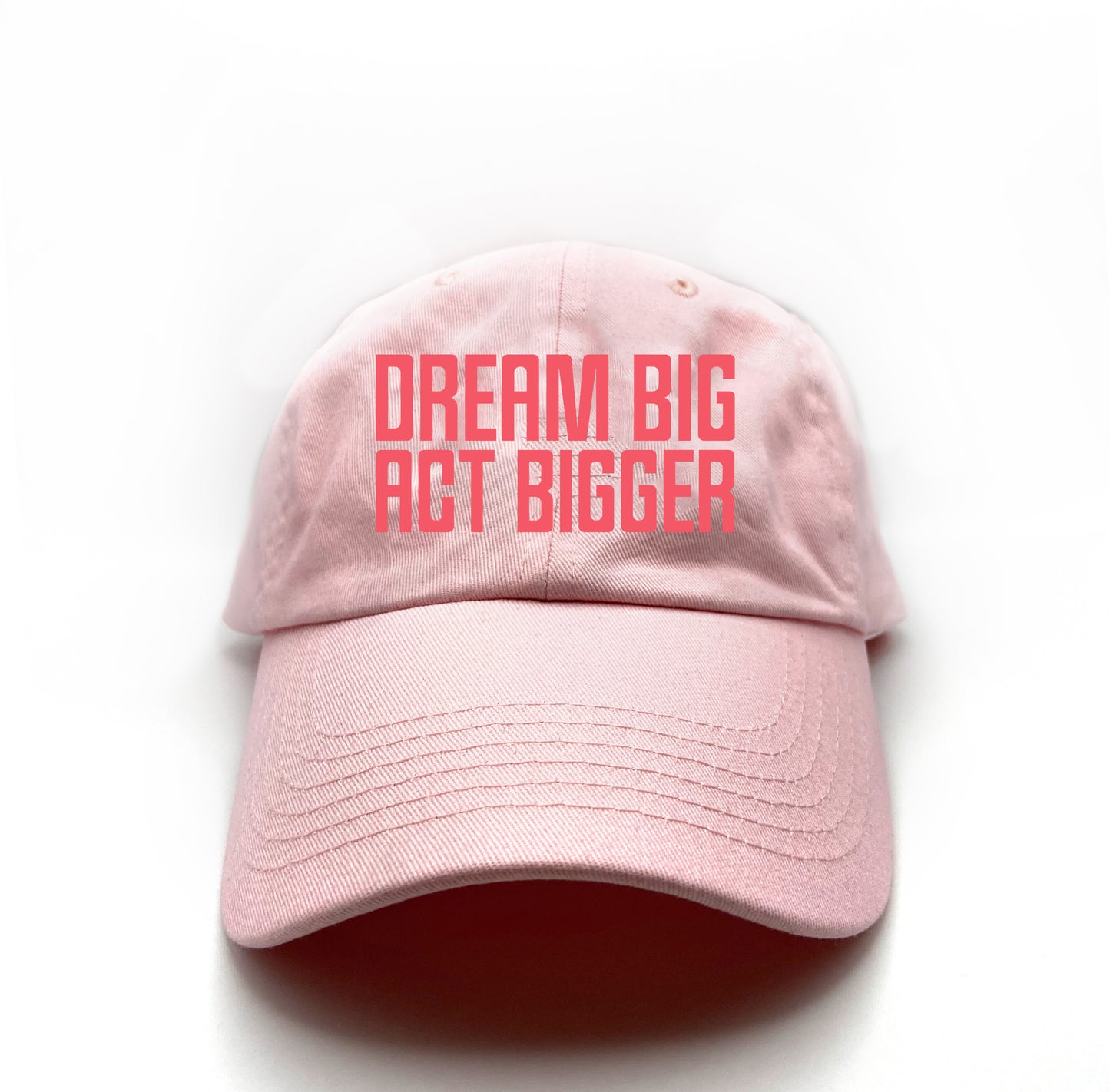 Dream Big Act Bigger MLK Sunset Coral Dad Hat