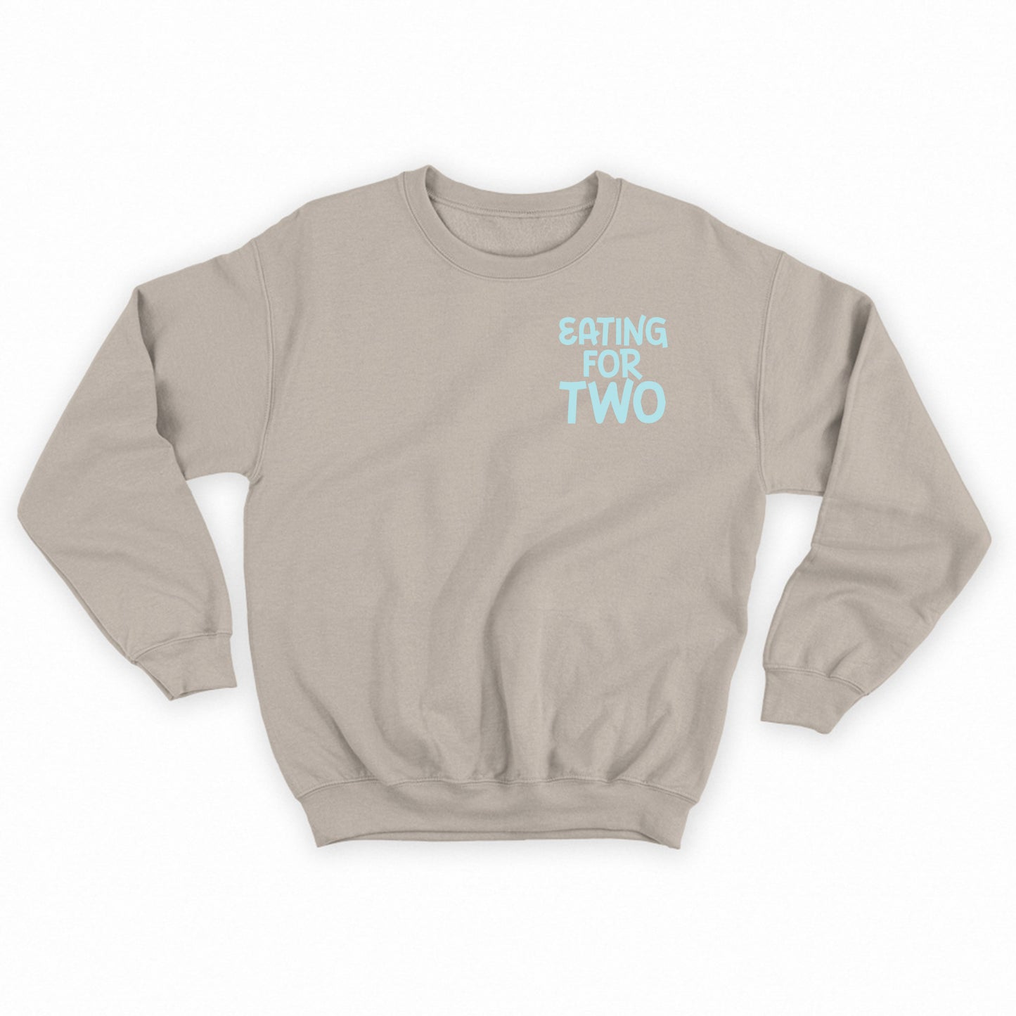 "Eating For Two" Bubbles Sweatshirt