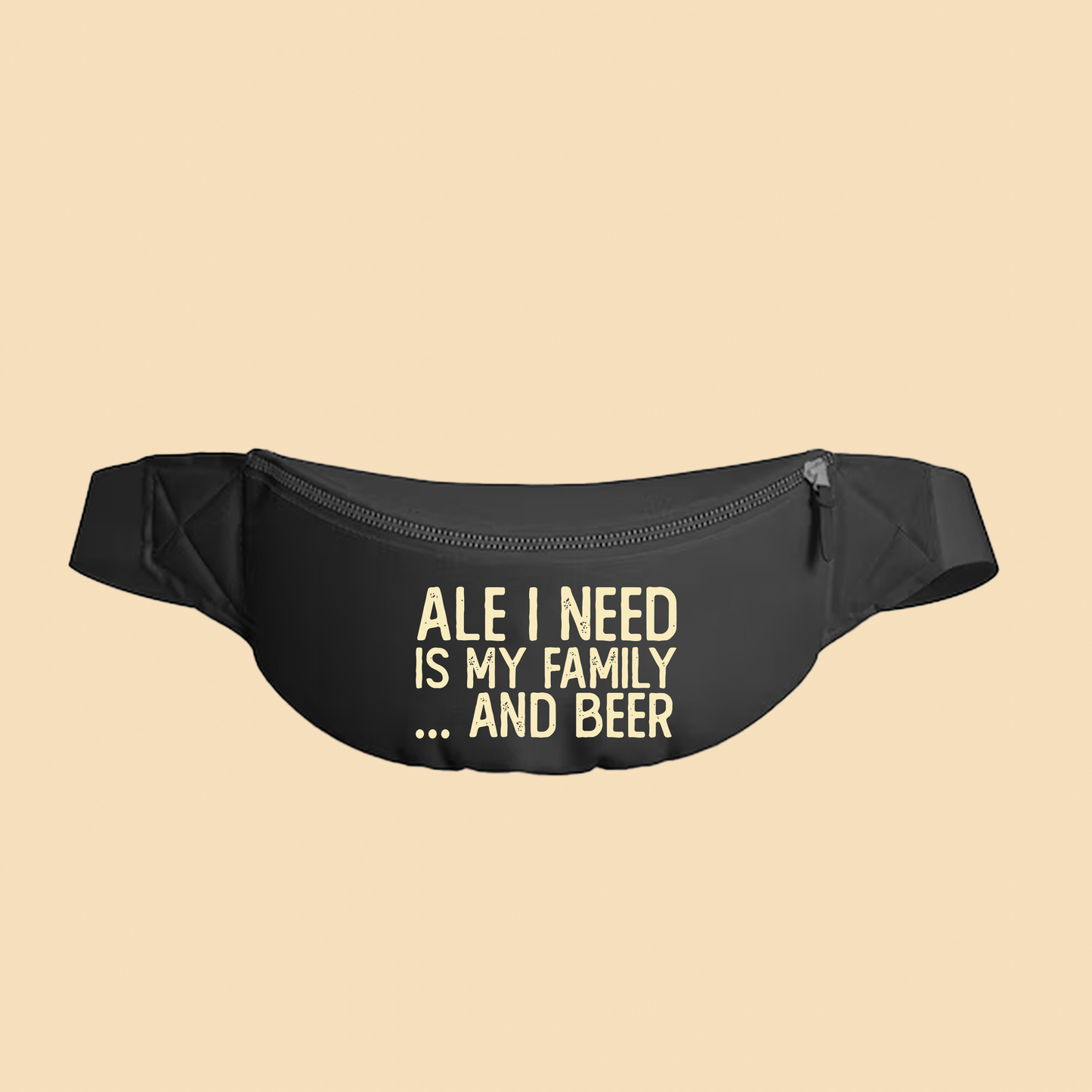 Ale I Need Is My Family... And Beer Tan Fanny Pack