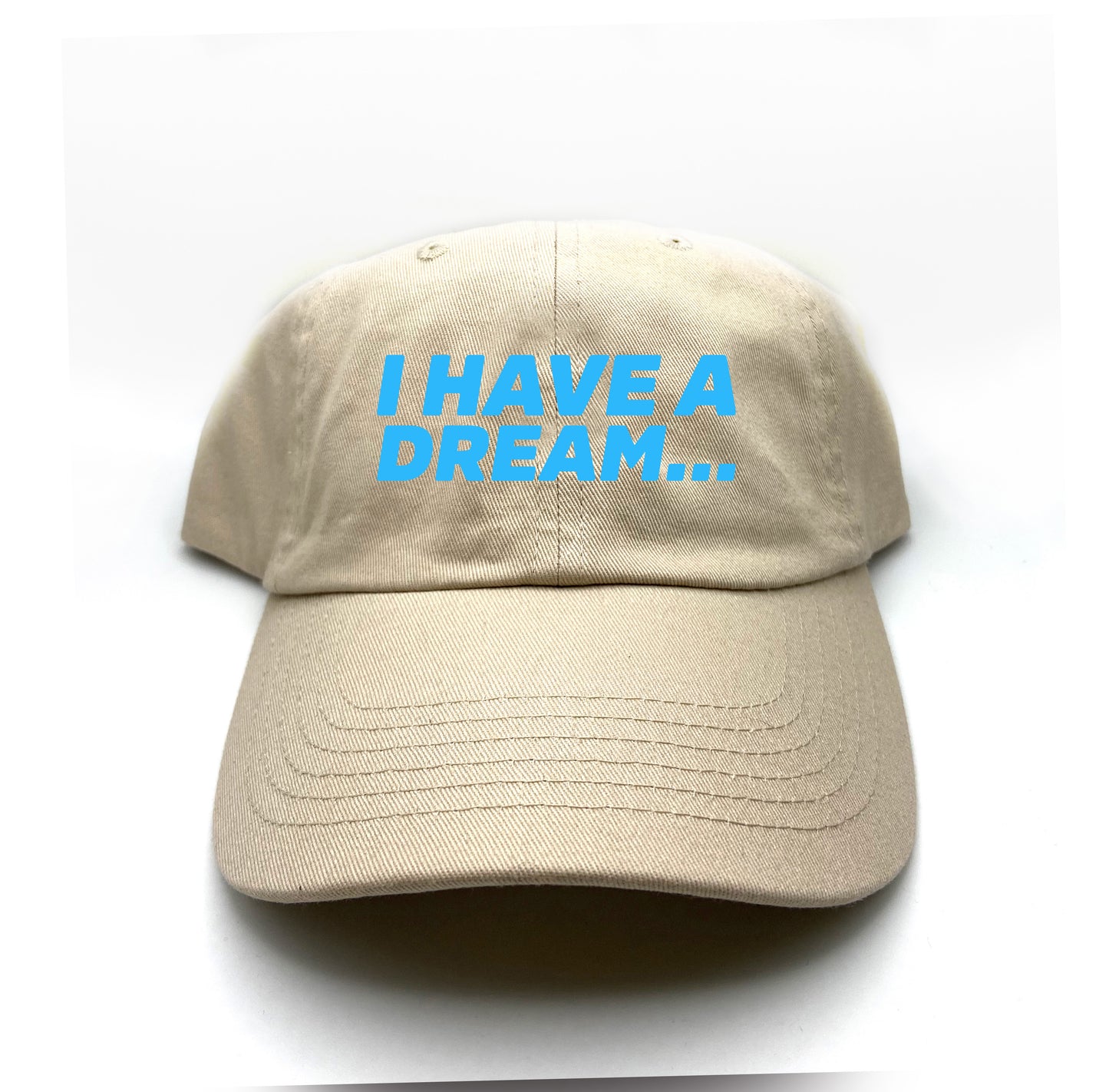 I Have A Dream... Blue Dad Hat