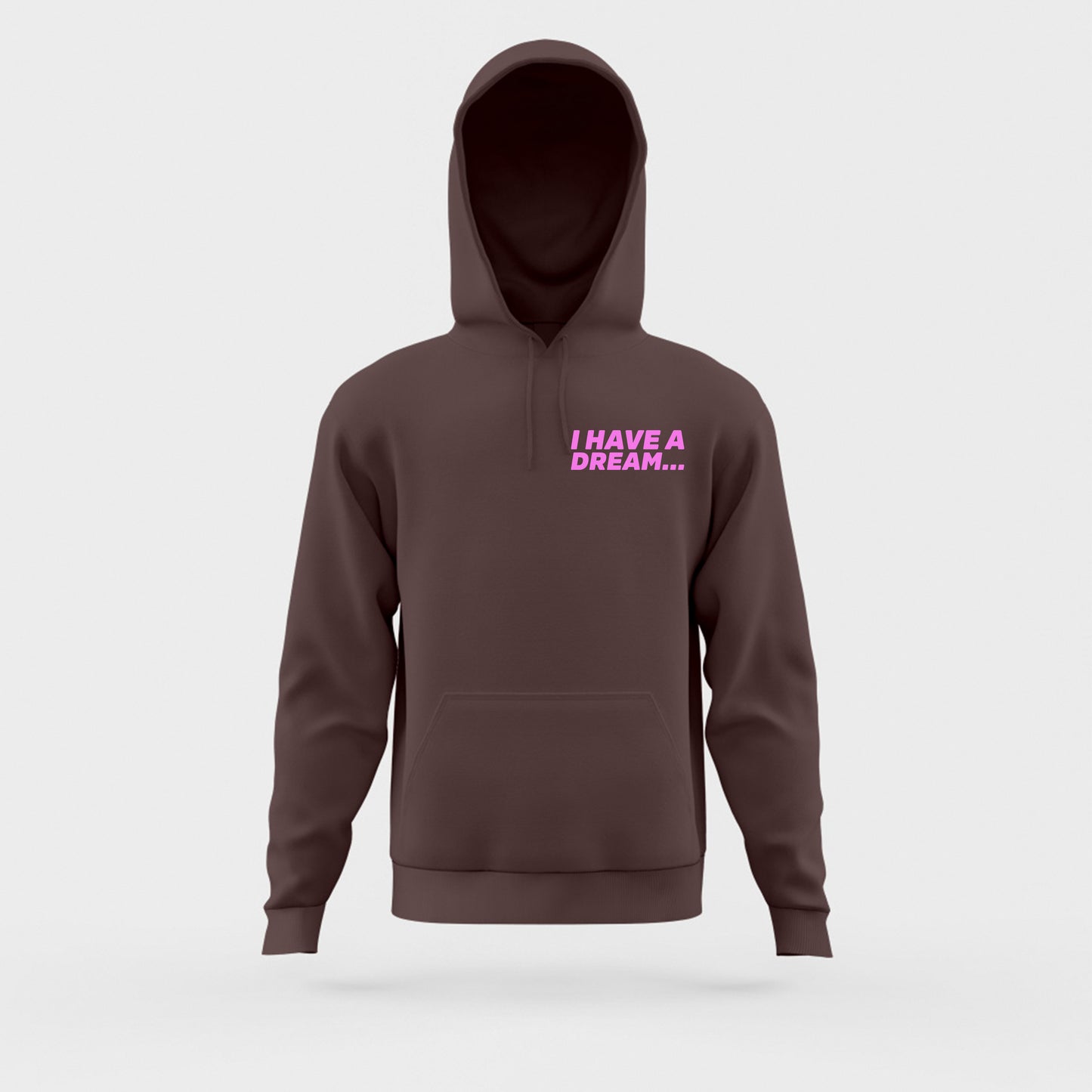I Have A Dream... Pink Hoodie