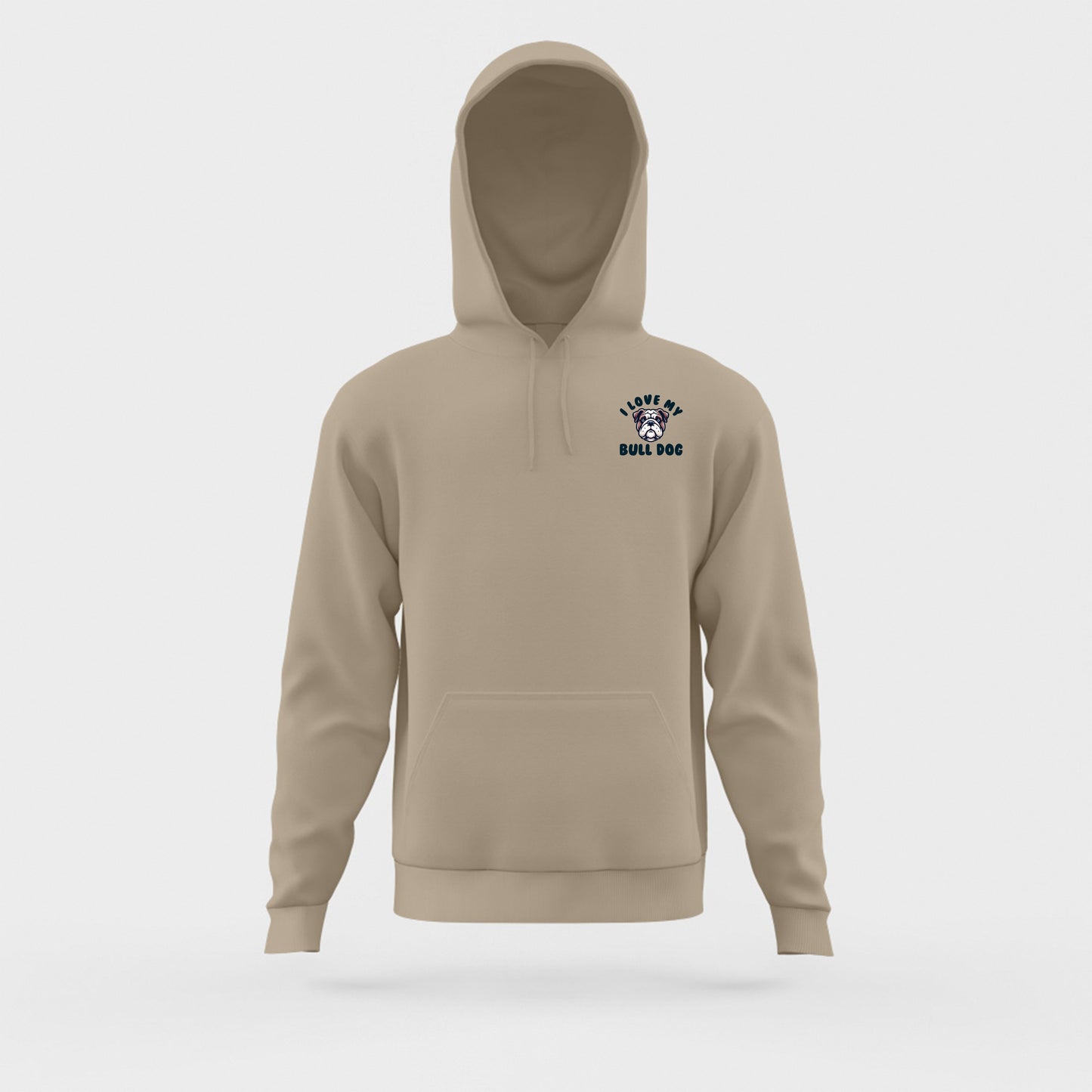 I Love My Bull Dog Hoodie