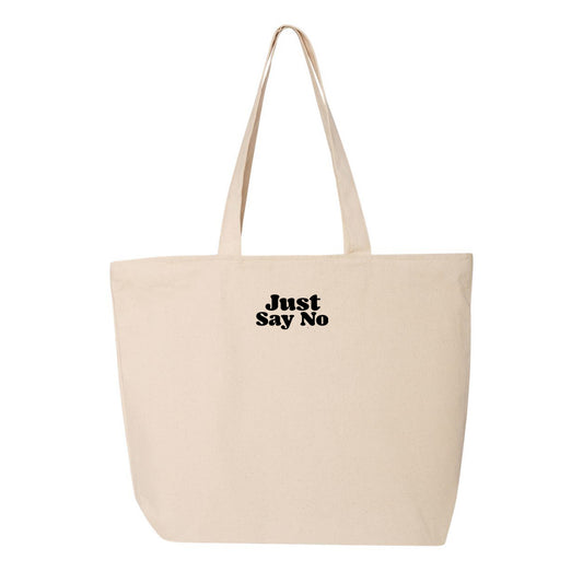 Just Say No Black Tote Bag