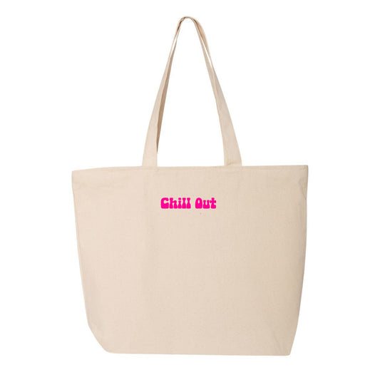 Chill Out Pink Tote Bag