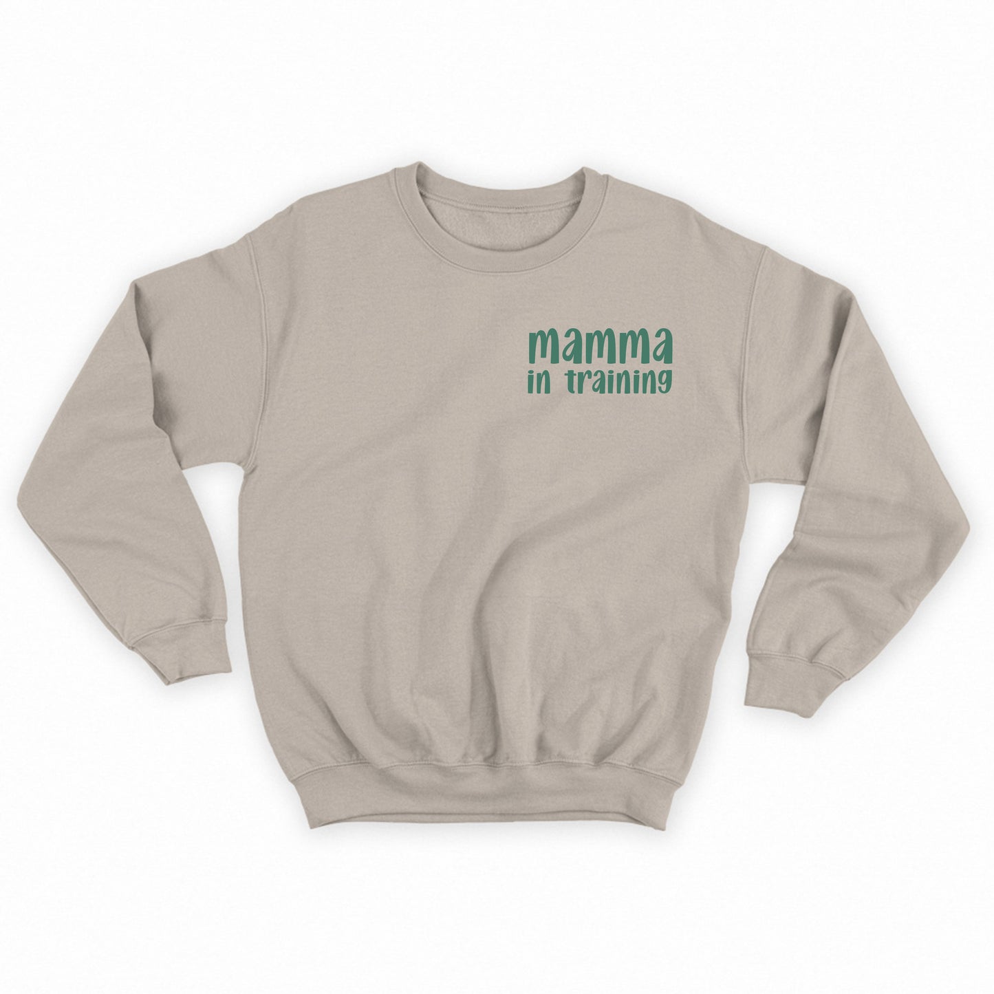 mamma in training green sweatshirt