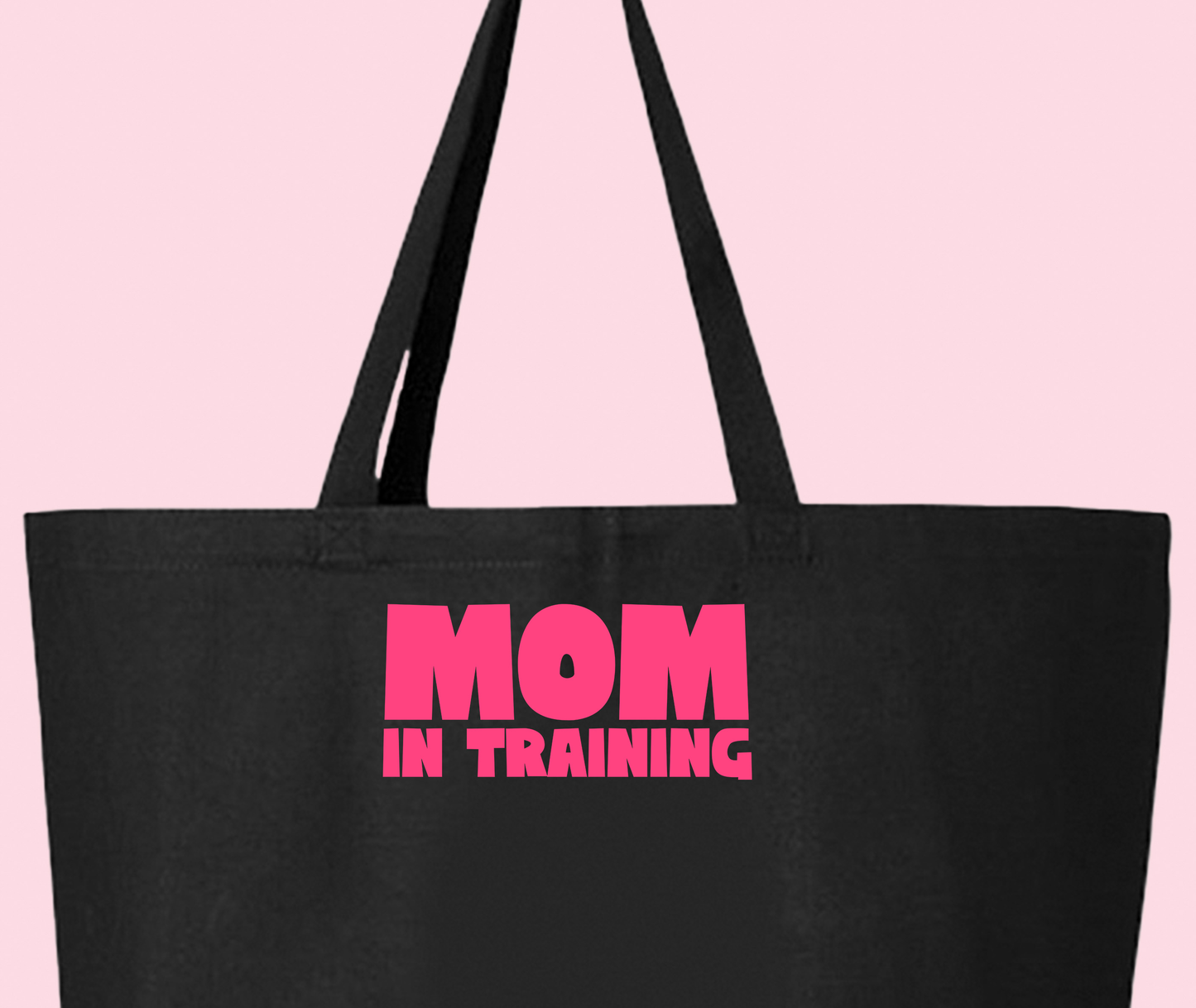mom in training pink tote bag