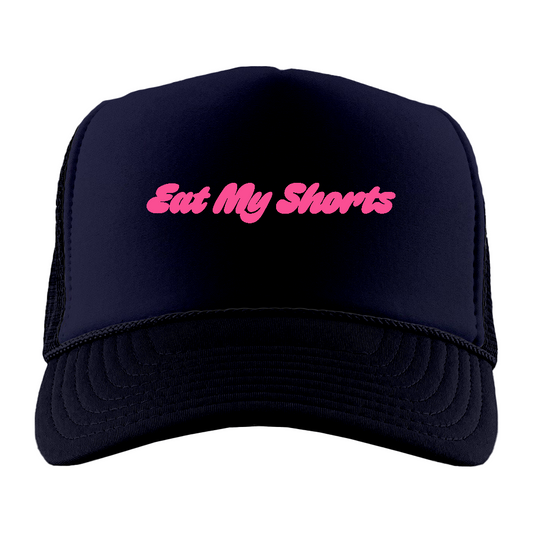 Eat My Shorts Pink Foam Truckers Hat