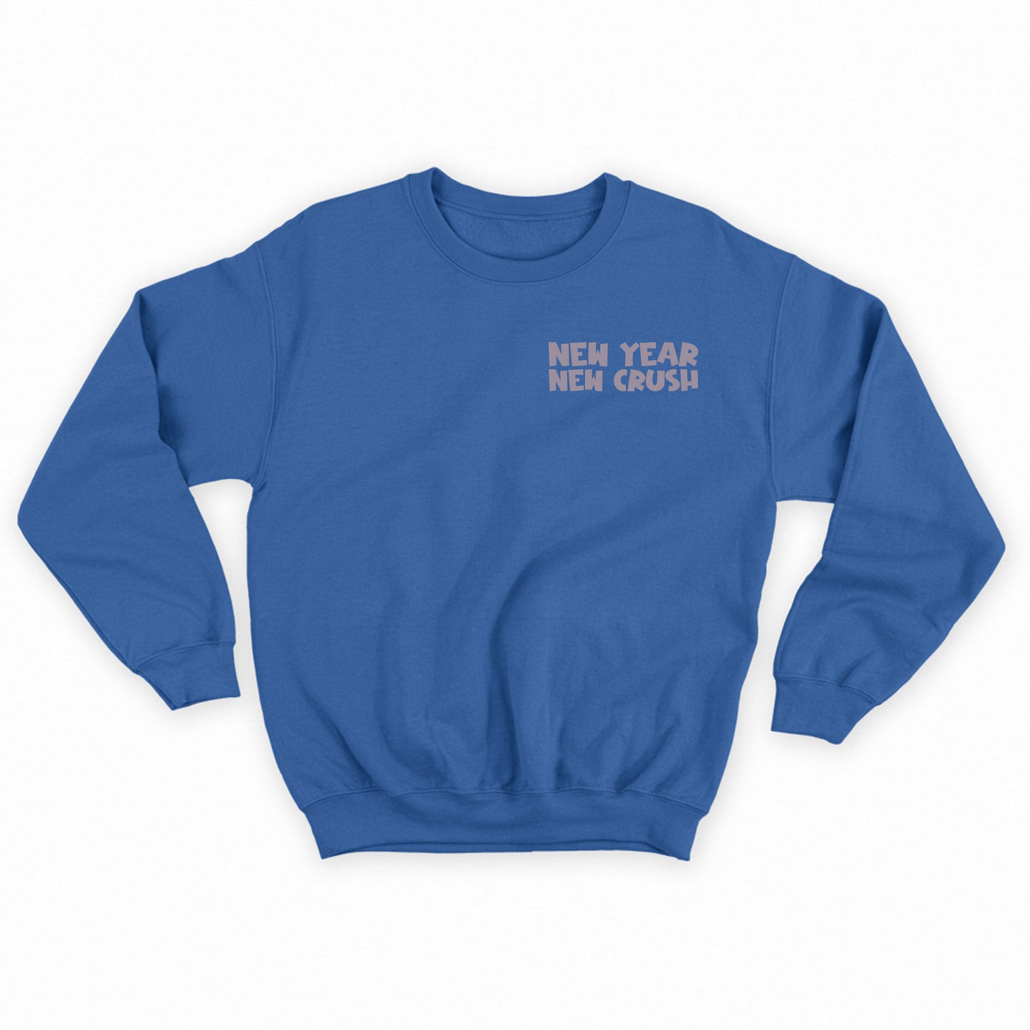 New Year New Crush Hazy Lilac Sweatshirt