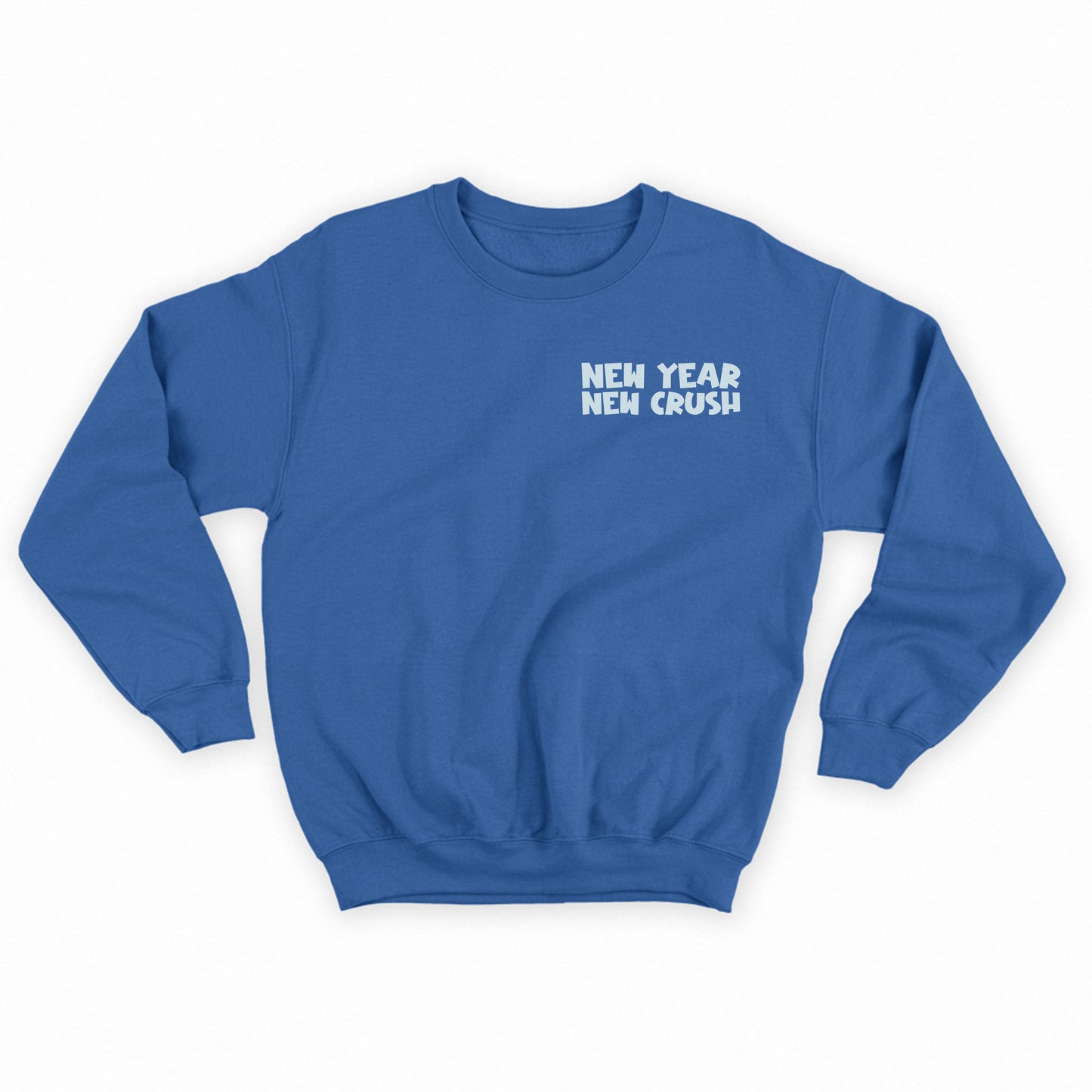 New Year New Crush Polar Sky Sweatshirt