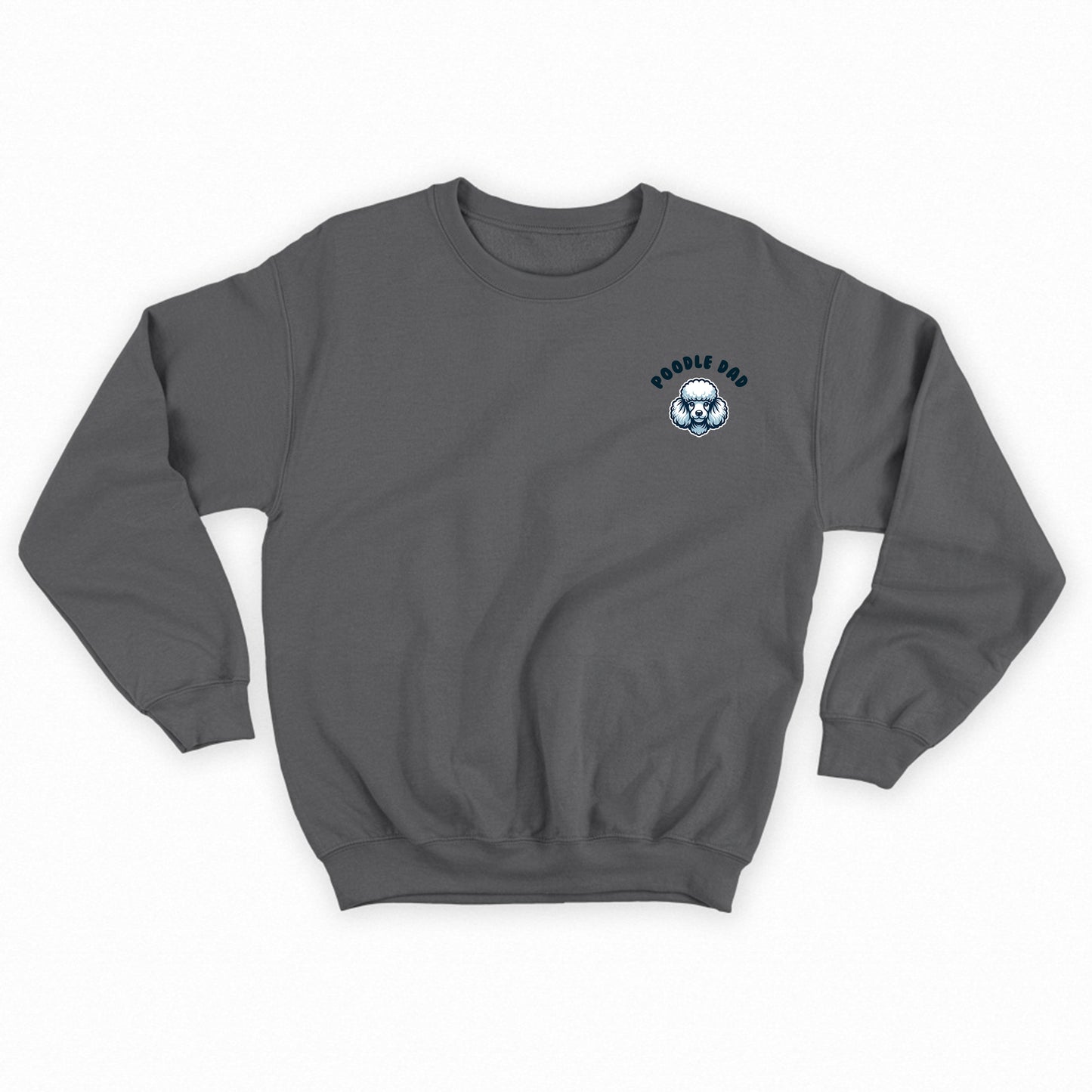 Poodle Dad Sweatshirt