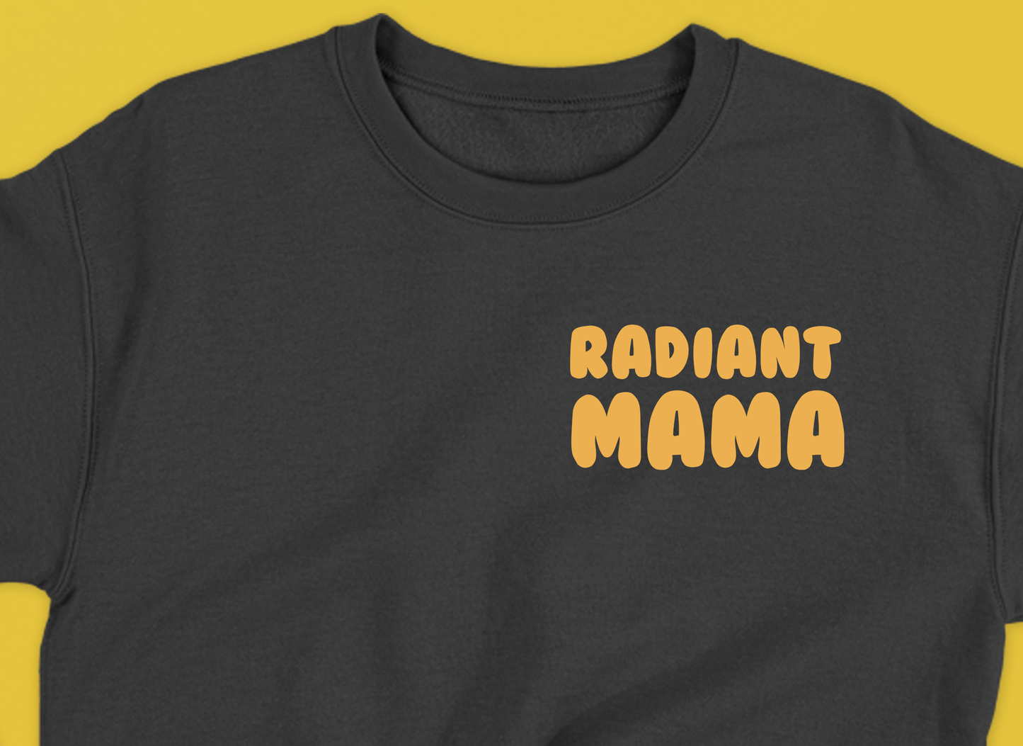Radiant Mama Yellow Sweatshirt