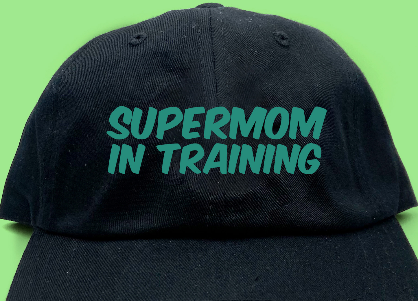 Supermom in Training Green Dad Hat