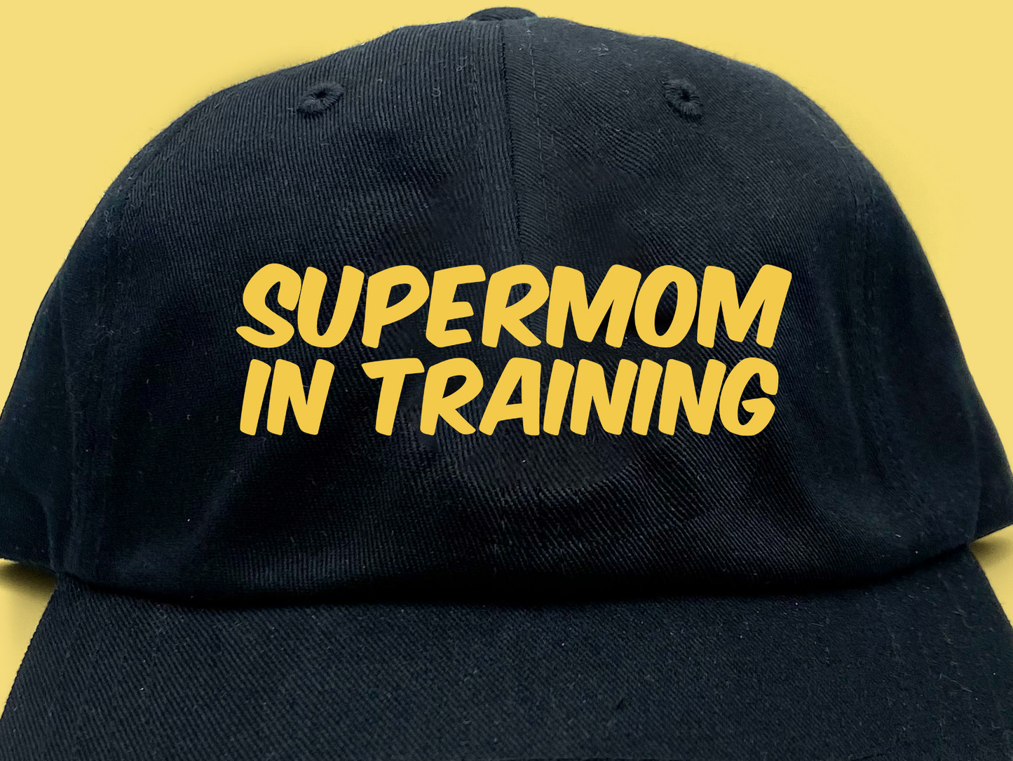 Supermom in Training Yellow Dad Hat