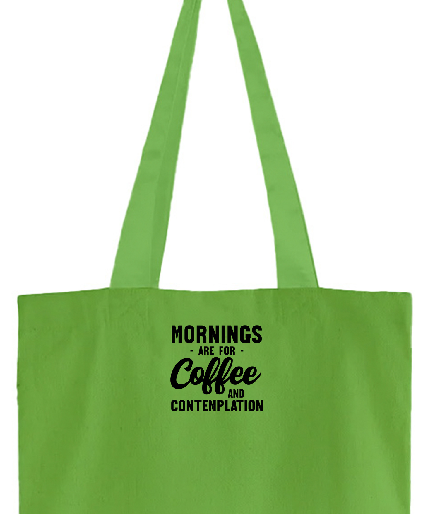 Mornings are for Coffee and Contemplation Black Tote Bag