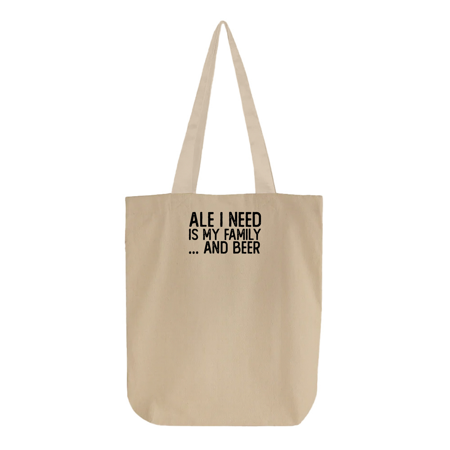 Ale I Need Is My Family... And Beer Black Tote Bag
