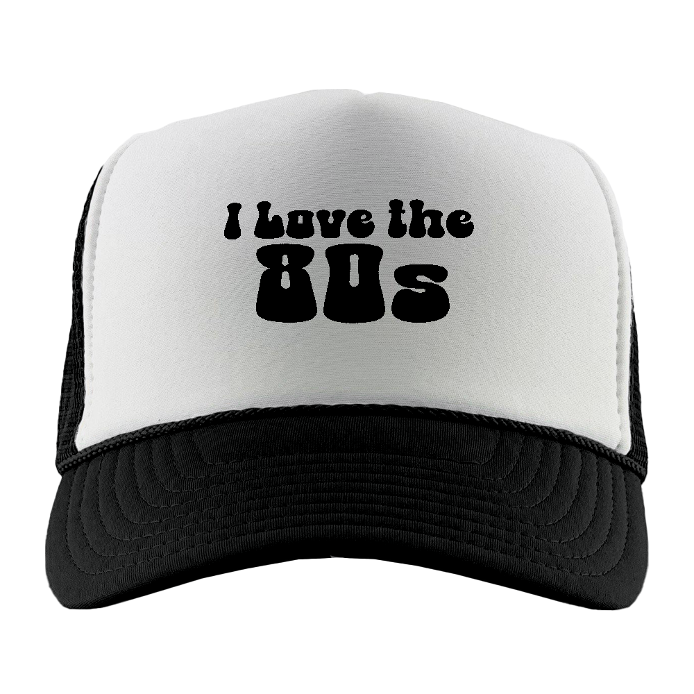 I Love The 80s Black Foam Trucker Hat