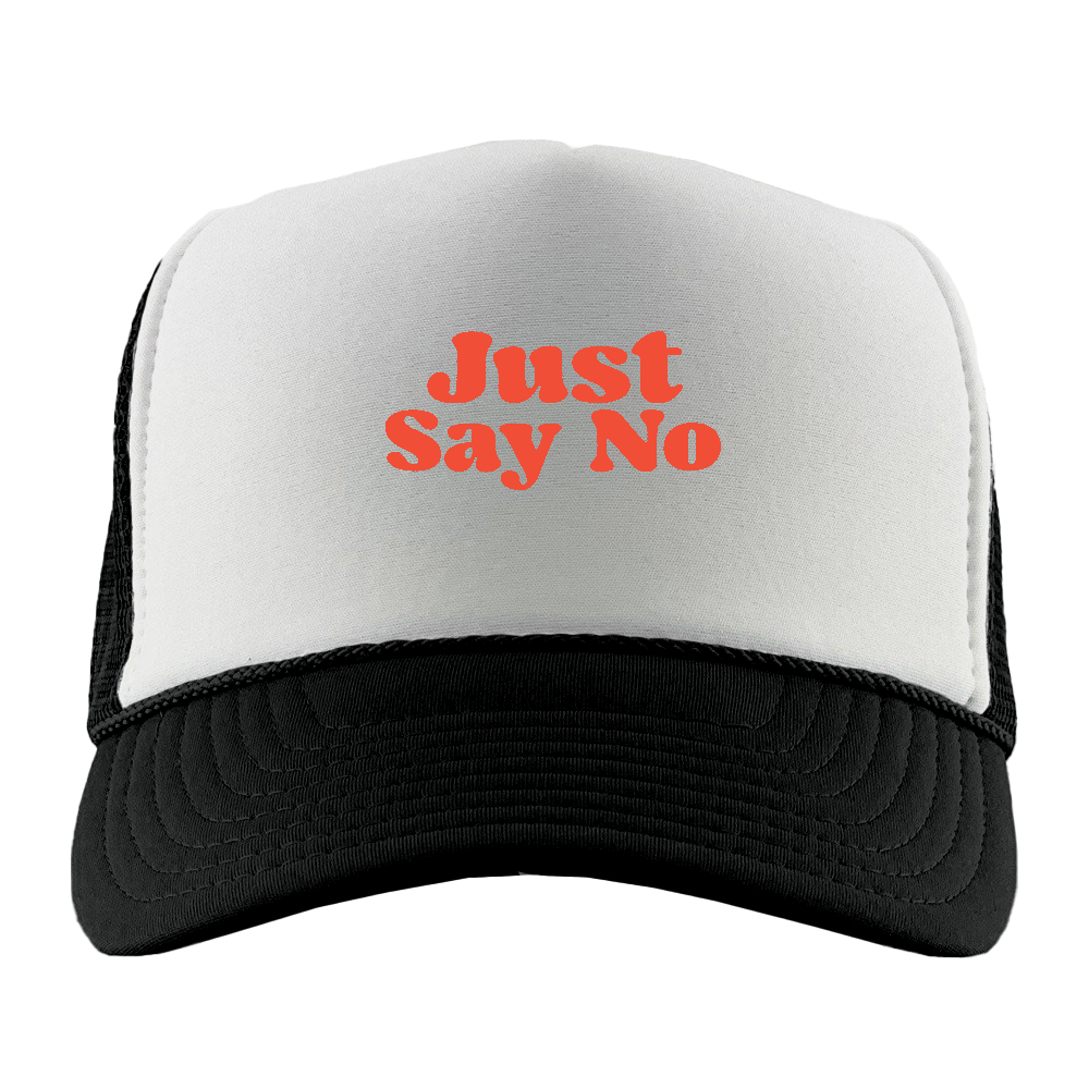 Just Say No Red Foam Trucker Hat
