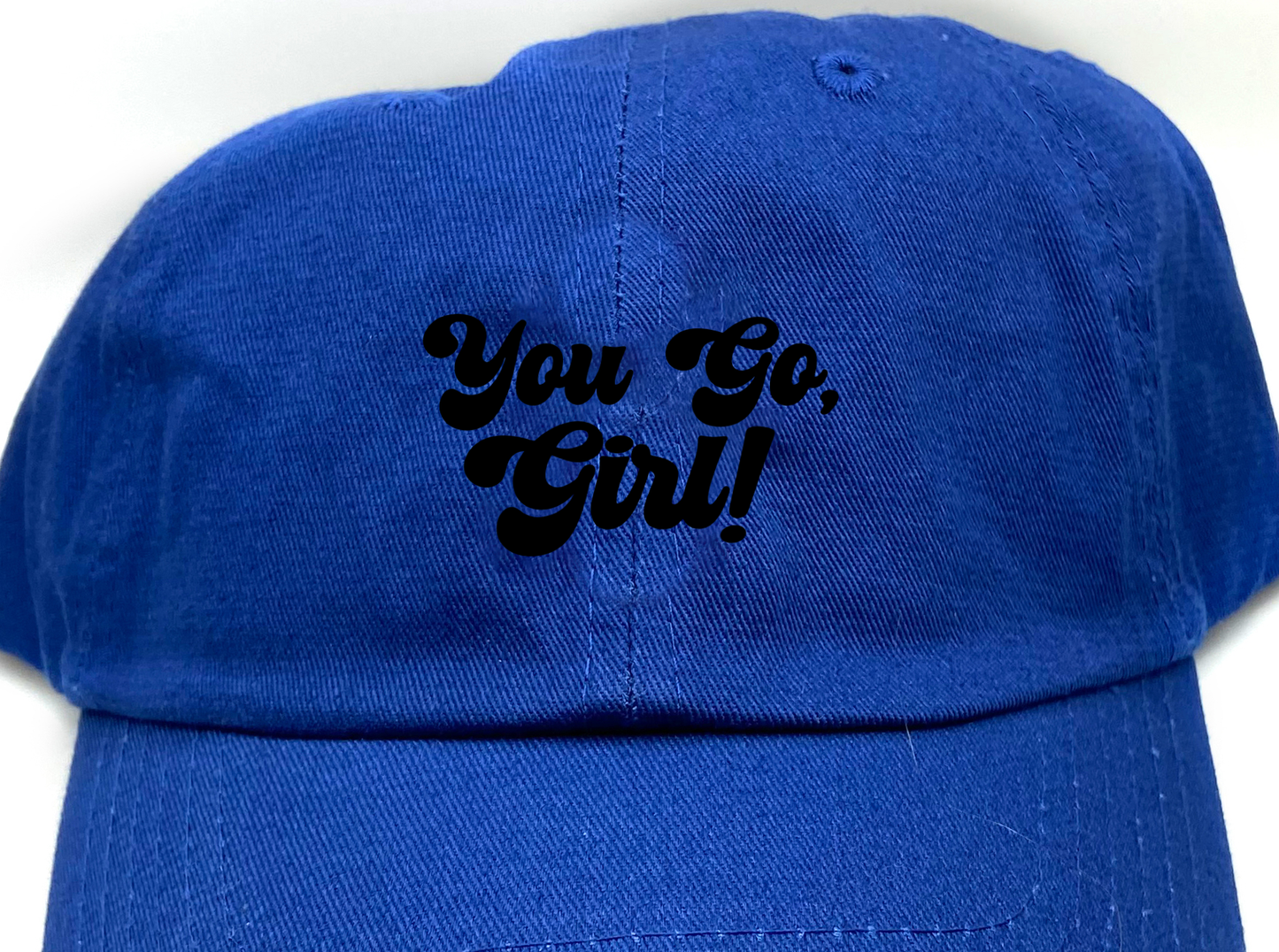 You Go, Girl! Black Dad Hat