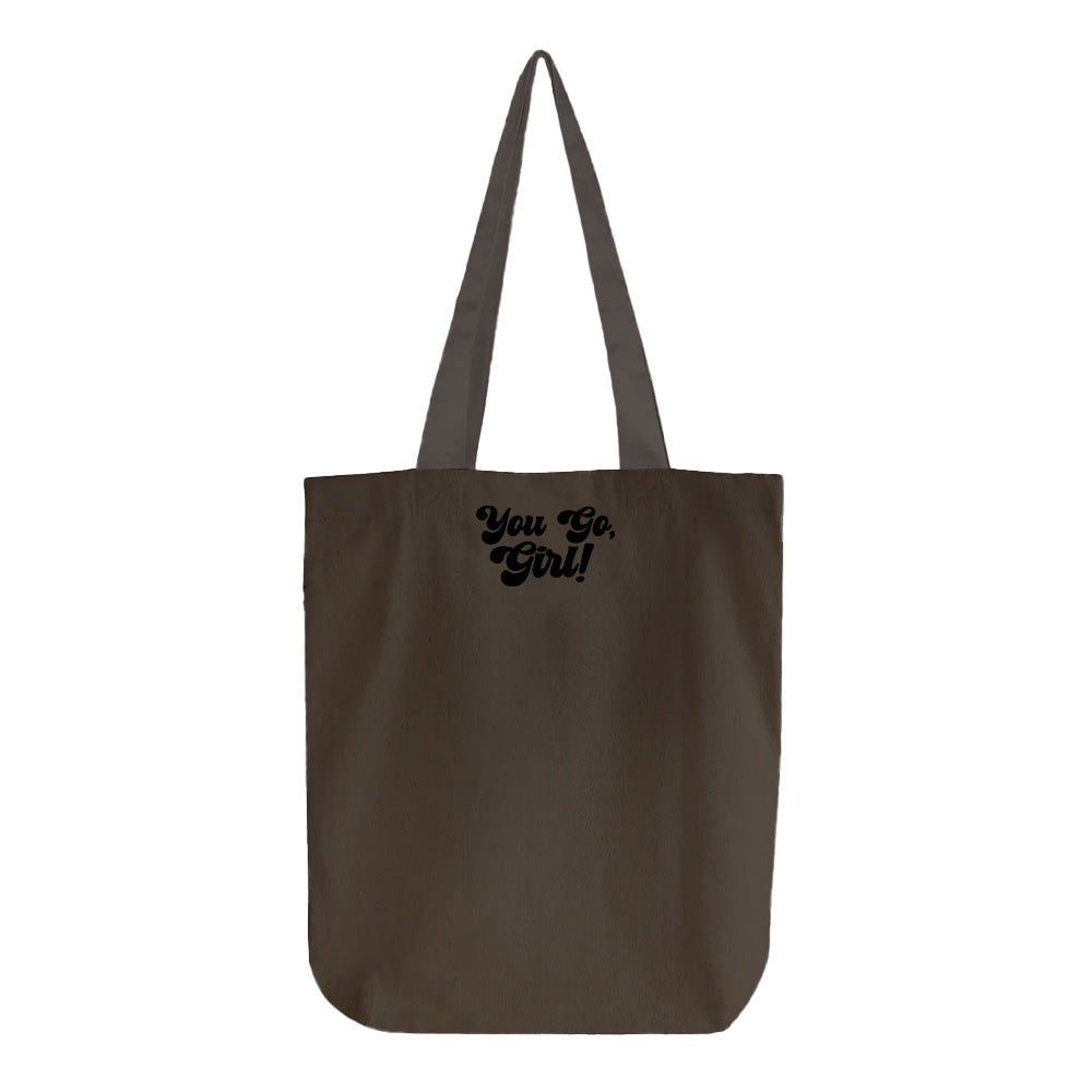 You Go, Girl! Black Tote Bag