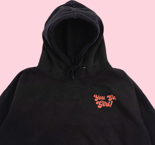 You Go, Girl! Peach Hoodie