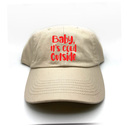 Baby, It's Cold Outside Red Dad Hat