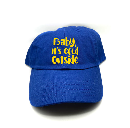 Baby, It's Cold Outside Yellow Dad Hat