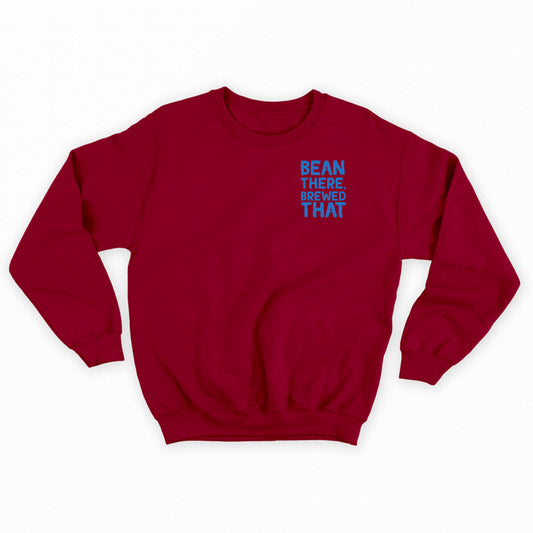 Bean There, Brewed That Blue Sweatshirt