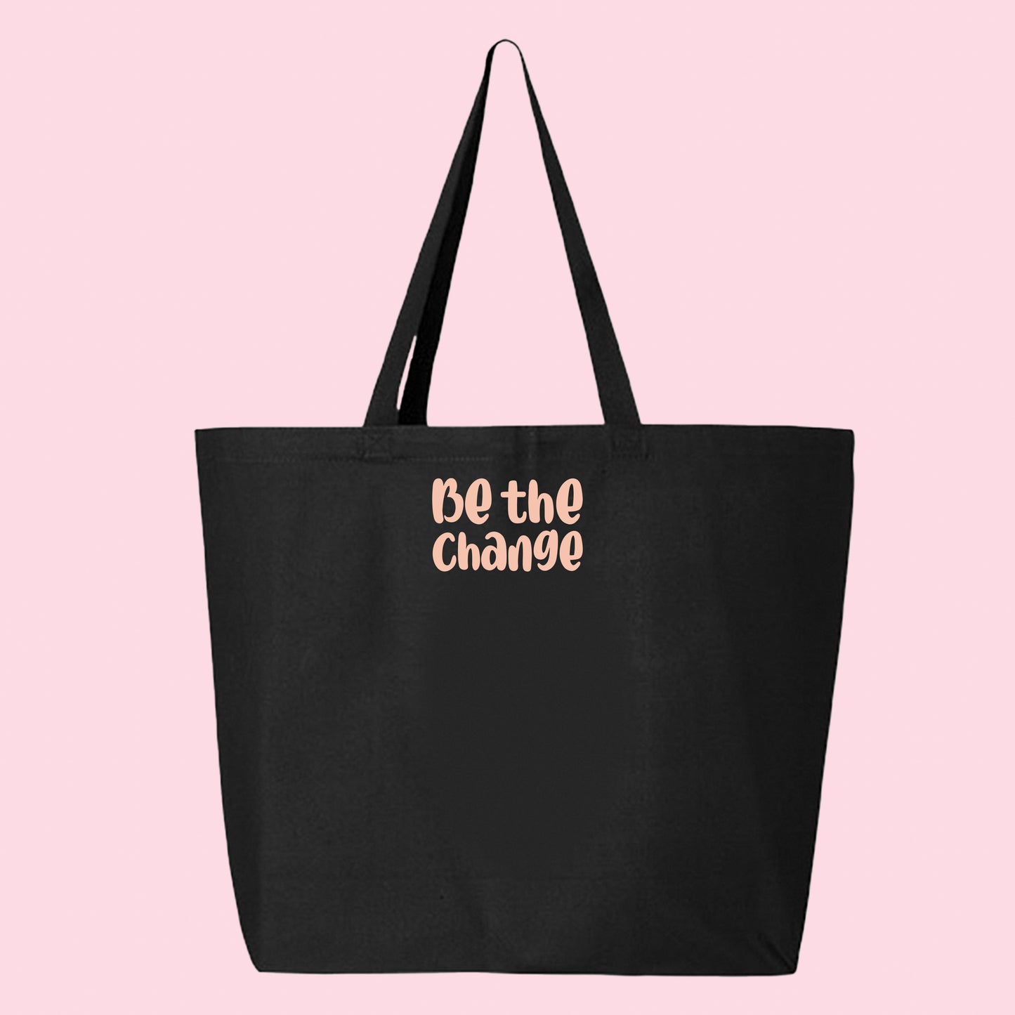 Be the Change Rosehip Tote Bag