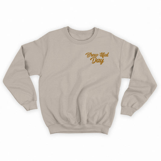 Brew-tiful Day Dark Gold Sweatshirt