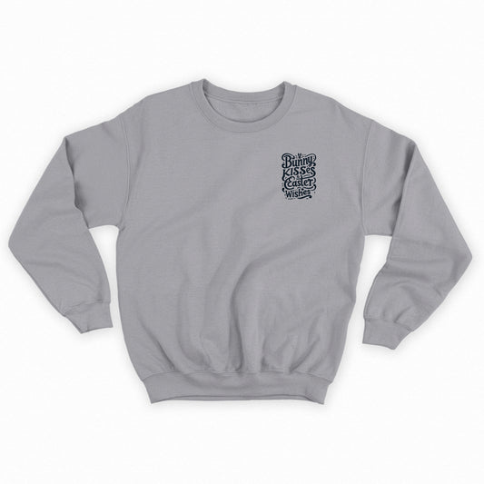 Bunny Kisses & Easter Wishes Sweatshirt