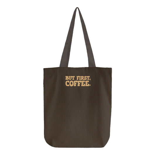 But First, Coffee Light Brown Tote Bag