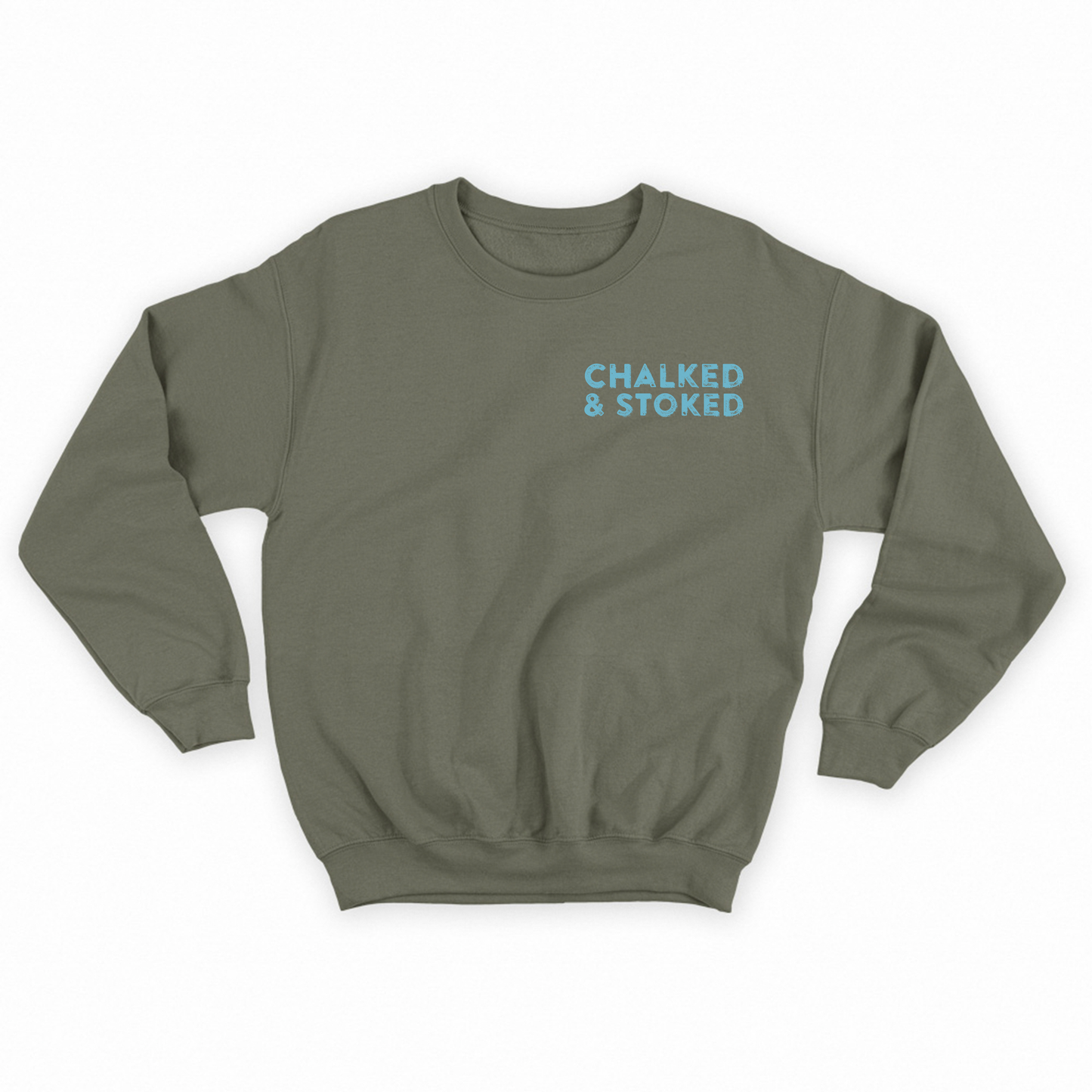 "Chalked & Stoked" Sky Blue Sweatshirt