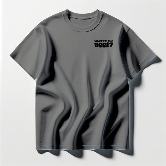 Where's the Beef? Black Tee Shirt