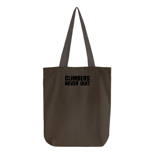 "Climbers Never Quit" Black  Tote Bag
