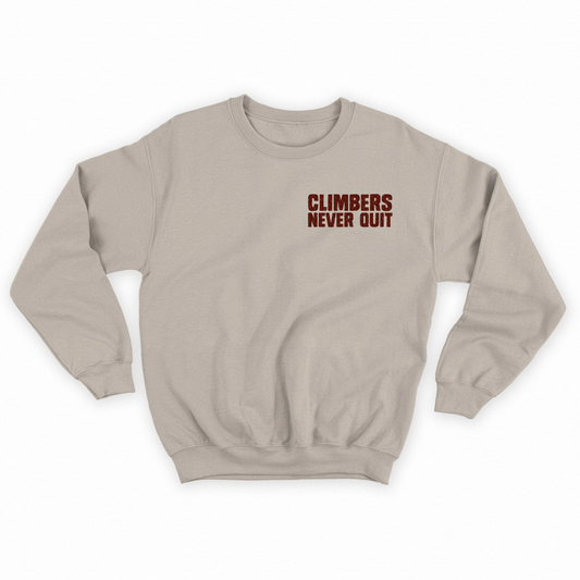 "Climbers Never Quit" Maroon Sweatshirt