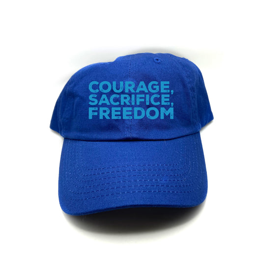 Courage, Sacrifice, Freedom Blue Dad Hat